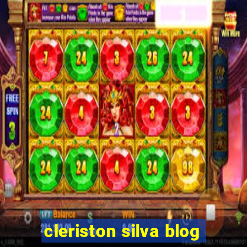 cleriston silva blog